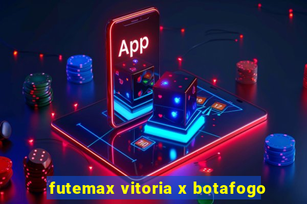 futemax vitoria x botafogo